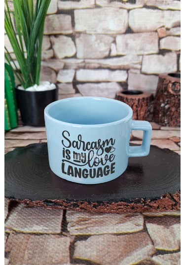 Sarcasm Is My Love Language Kare Kulplu Fincan Mavi Kupa Bardak MAvi