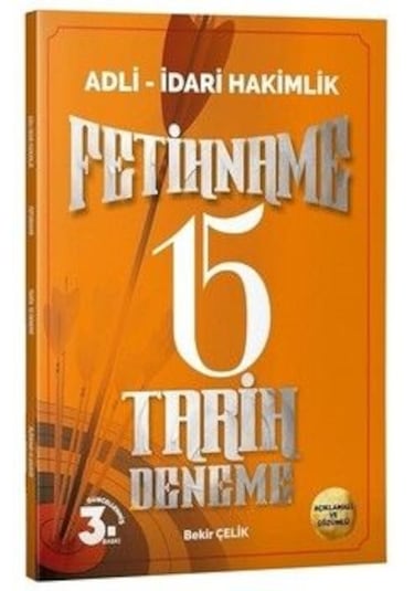 Fetihname 15 Tarih Deneme/Bekir Çelik