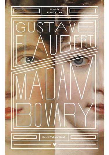 Madam Bovary - Klasik Kadınlar - Gustave Flaubert - Can Yayınları