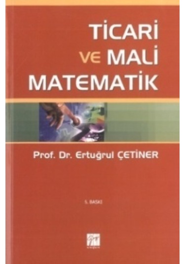 Ticari ve Mali Matematik Ertuğrul Çetiner