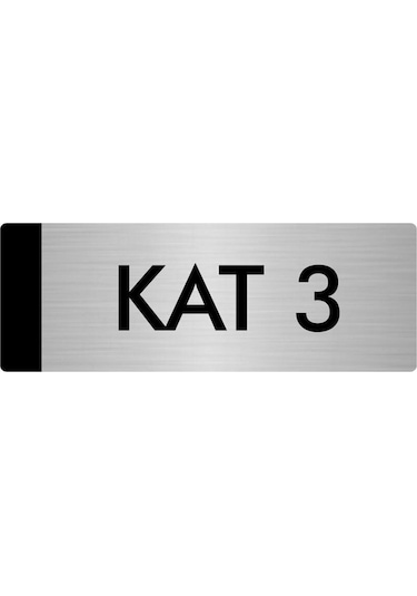Metal Yönlendirme Levhası, Departman Kapı Isimliği Kat 3 10x20 Cm Gümüş Renk