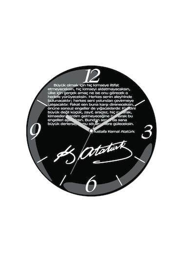 Atatürk Kimseye İltifat Etmeyeceksin Çap 30cm Sessiz Akar Bombeli Gerçek Cam Duvar Saati Siyah