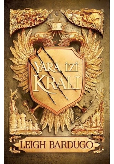 Yara İzi Kralı - Leigh Bardugo - Martı Yayınları