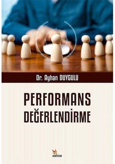Performans Değerlendirme / Dr. Ayhan Duygulu