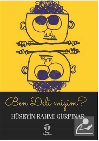 Ben Deli miyim? - Hüseyin Rahmi Gürpınar - Tema Yayınları