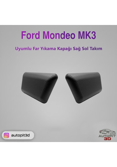 Ford Mondeo Mk3 Uyumlu Far Yıkama Kapağı Sağ Sol Takım