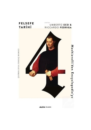 Felsefe Tarihi 4 (Ciltli) / Umberto Eco 9786254495120