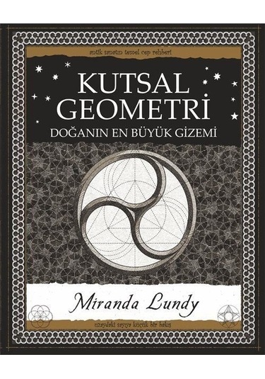 Kutsal Geometri / Miranda Lundy