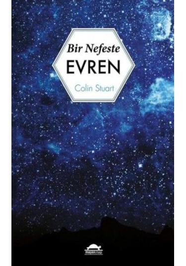 Bir Nefeste Evren  - Colin Stuart  - Maya Kitap
