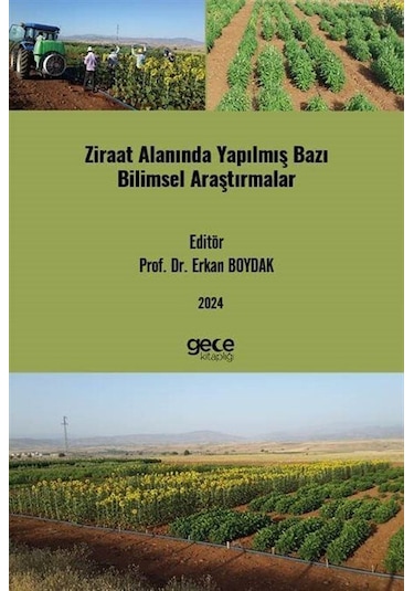 Ziraat Alanında Yapılmış Bazı Bilimsel Araştırmalar / Prof. Dr...