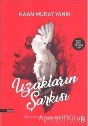 Uzakların Şarkısı - Kaan Murat Yanık -