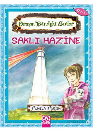 Orman Evindeki Sırlar Saklı Hazine Altın Kitaplar  -  Altın Kitaplar