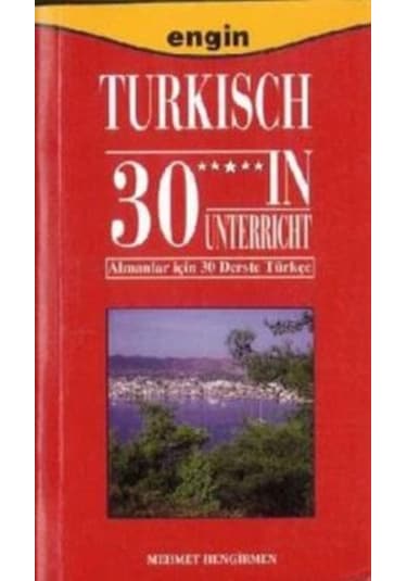 Almanlar İçin 30 Derste Türkçe - Mehmet Hengirmen - Engin