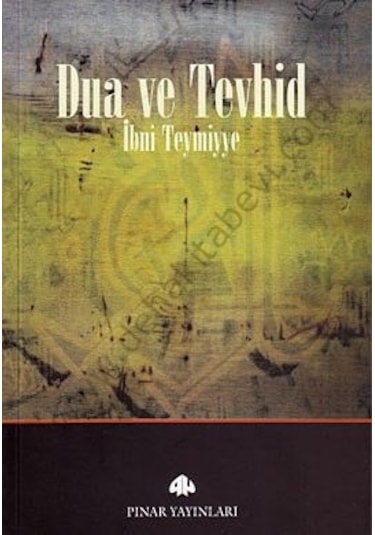 Dua Ve Tevhid Ibni Teymiyye