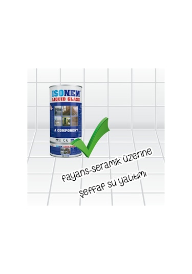 Isonem Lıquıd Glass Şeffaf (Sıvı Cam) Fayans Seramik Balkon Çatı