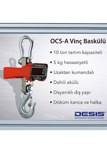 Desis Ocs-a Dijital Vinç Baskülü - Hassasiyet 5 KG. Max 10 Ton