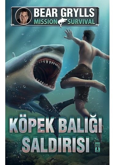 Köpek Balığı Saldırısı - Mission Survival - Bear Grylls - Genç Timaş