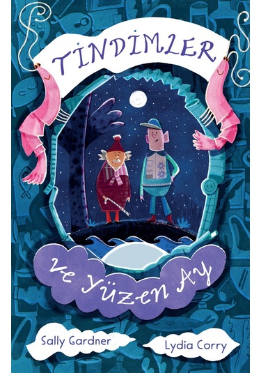 Tindimler Ve Yüzen Ay