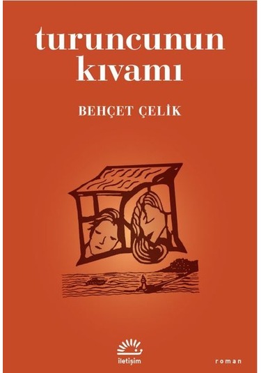 Turuncunun Kıvamı