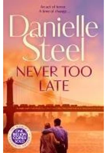 Never Too Late Pan Books