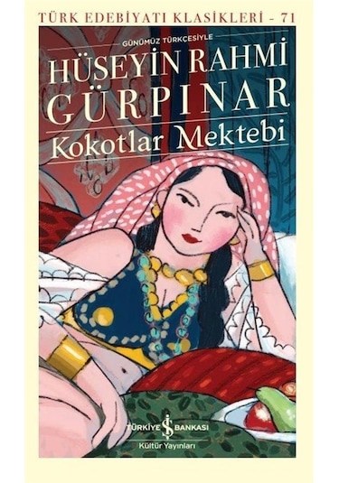 Kokotlar Mektebi (Karton Kapak) / Hüseyin Rahmi Gürpınar