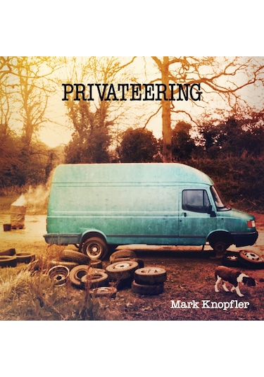 Mark Knopfler - Privateering / 2 X Plak