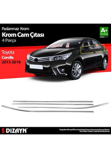 Toyota Corolla Uyumlu Krom Cam Çıtası 4 Parça 2013-2018 Paslanmaz Çelik