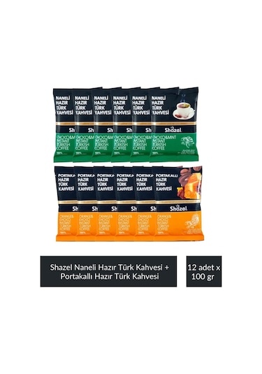 Shazel Naneli Hazır Türk Kahvesi 6 x 100 G + Shazel Portakallı Hazır Türk Kahvesi 6 x 100 G