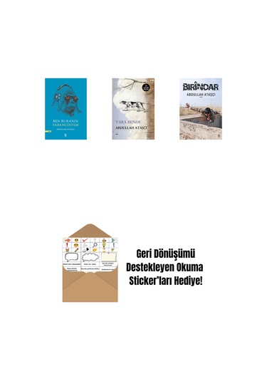 Ben Buranın Yabancısıyım + Yara Bende + Bırindar + Okuma Sticker'ları