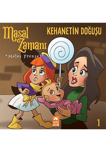 Masal Zamanı Melez Prenses 1 - Kehanetin Doğuşu- Eksik Parça