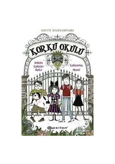 Korku Okulu / Gitty Daneshvari