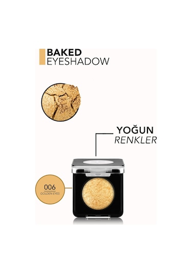 Flormar Baked Yüksek Pigmentli & Yoğun Işıltılı Fırınlanmış Göz Farı 006 Golden Eyes