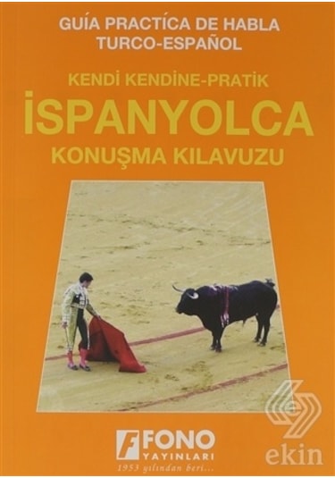 İspanyolca Konuşma Kılavuzu - Jülide Özcan - Fono Yayınları