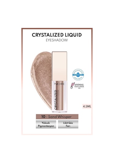 Note Cosmetique Crystalized Liquid Eyeshadow Likit Metalik Göz Farı - 10 Sand Whisper