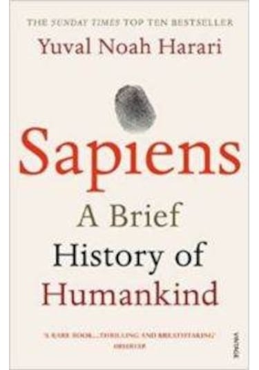 Sapiens: A Brief History of Humankind - Yuval Noah Harari - Vintage