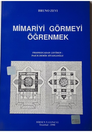 Mimariyi Görmeyi Öğrenmek 1990 Yılı Basımı