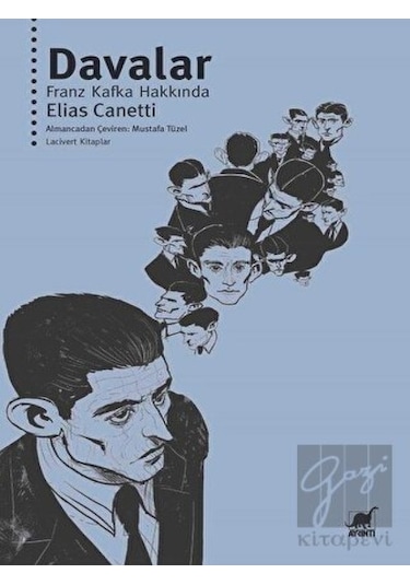 Davalar - Franz Kafka Hakkında - Elias Canetti - Ayrıntı Yayınları