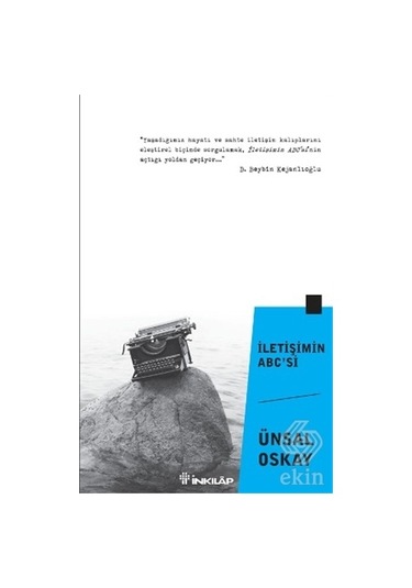 İletişimin ABC'si - Ünsal Oskay - İnkılap Kitabevi