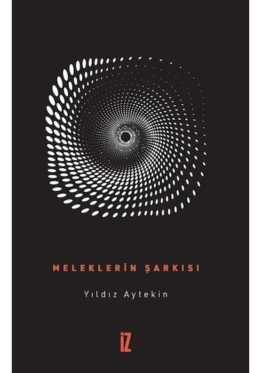 Meleklerin Şarkısı / Yıldız Aytekin