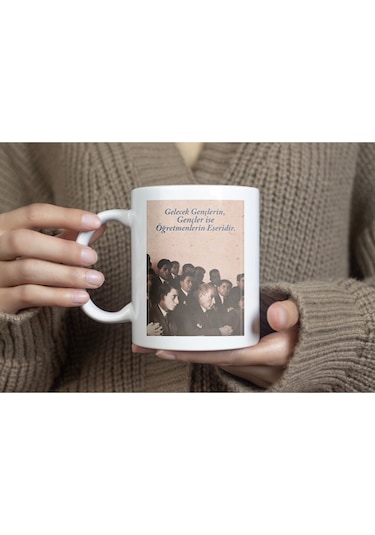 Atatürk Temalı Kupa Bardak Gençler Öğretmenlerin Eseridir Öğretmenler Günü Hediyesi Beyaz