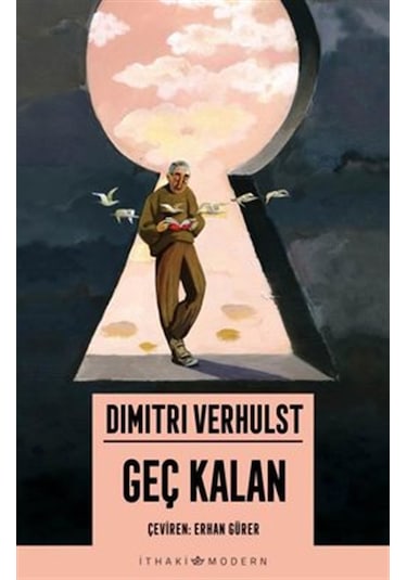 Geç Kalan - Dimitri Verhulst - İthaki Yayınları