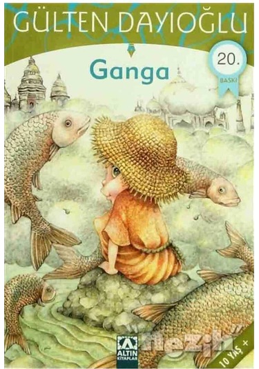 GK - Ganga - Gülten Dayıoğlu - Altın Kitaplar