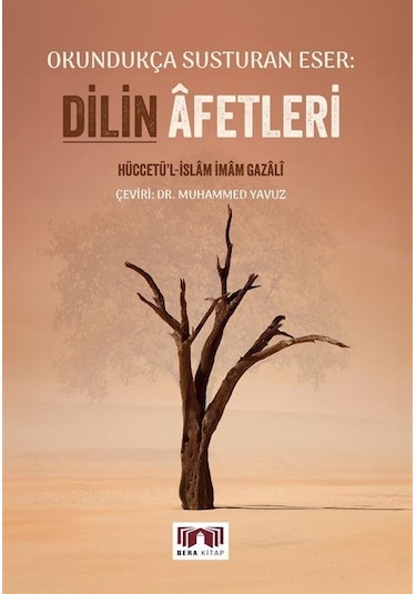 Gazali Dilin Afetleri / Okundukça Susturan Eser / İmam Gazali