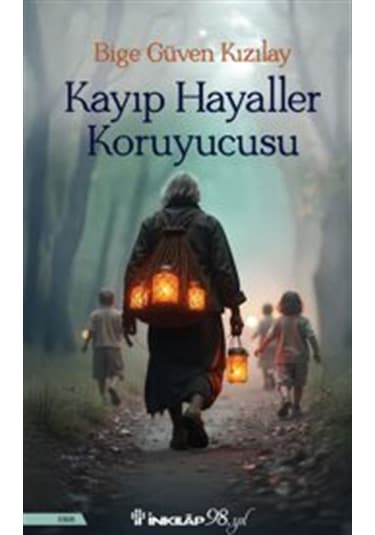 Kayı Hayaller Koruyucusu / Bige Güven Kızılay