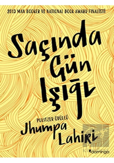 Saçında Gün Işığı Domingo Yayınevi - Domingo Yayınevi