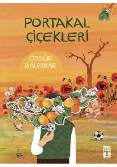 Portakal Çiçekleri Özgür Balpinar