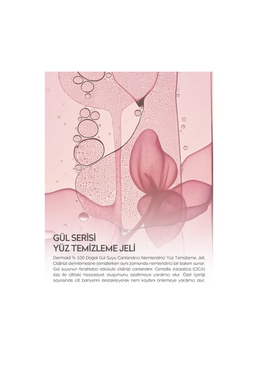 Dermokil Gül Suyu İçerili Canlandırıcı ve Nemlendirici Yüz Temizleme Jeli 200 ML