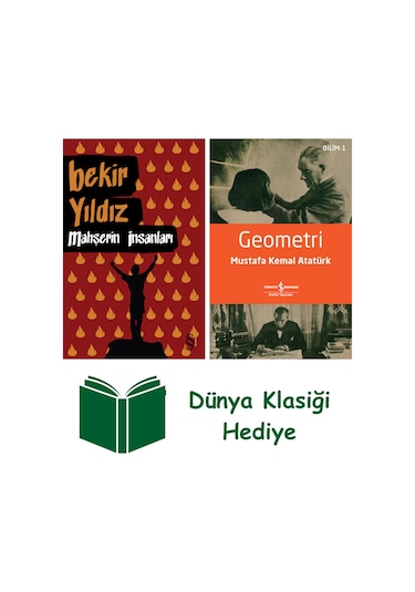 Mahşerin İnsanları + Geometri + Dünya Klasiği Hediye