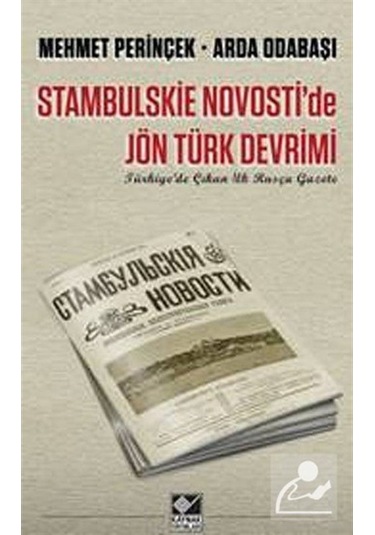 Stambulskie Novosti'De Jön Türk Devrimi / Mehmet Perinçek 9789753438032