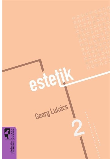 Estetik 2 / Georg Lukacs